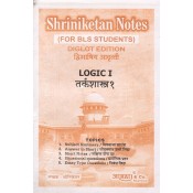 Shriniketan's Notes on Logic I For BLS Students [Diglot Edition] by Aarti & Company